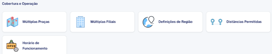 Grupo Cobertura e Operação da tela de Configurações com os cards Múltiplas Praças e Múltiplas Filiais
