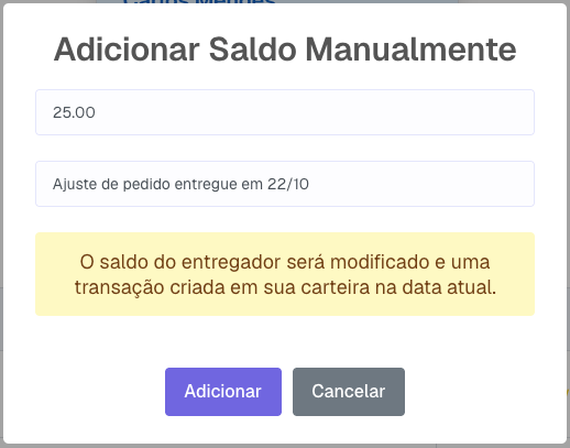 Janela Adicionar Saldo Manualmente na carteira do entregador com valor e descrição preenchidos