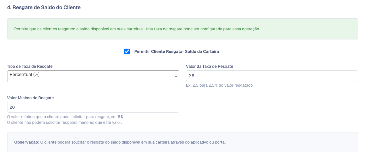 Seção Resgate de Saldo do Cliente com taxa percentual e valor mínimo