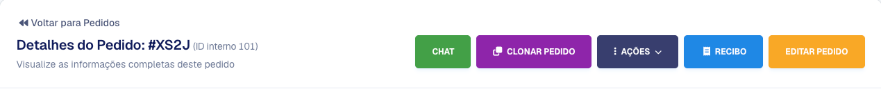 Topo da página do pedido com o número, o ID interno e os botões Chat, Clonar Pedido, Ações, Recibo e Editar Pedido