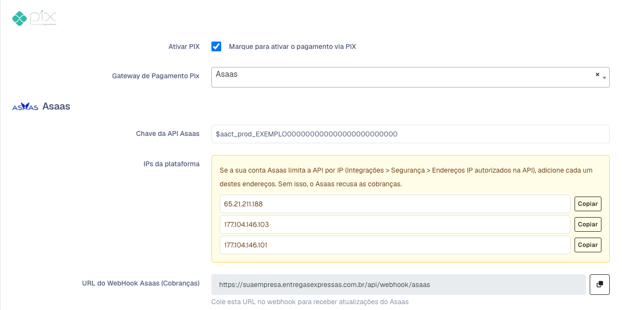 Bloco do Pix com o Asaas escolhido, a chave da API, os IPs da plataforma e a URL do webhook