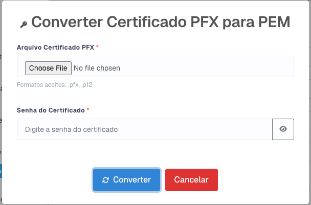 Janela Converter Certificado PFX para PEM com o arquivo e a senha