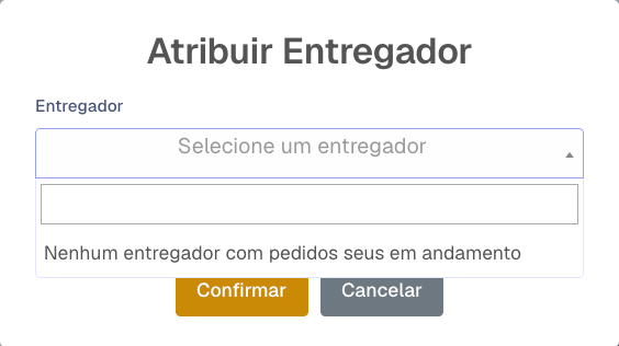 Janela Atribuir Entregador sem entregadores na lista